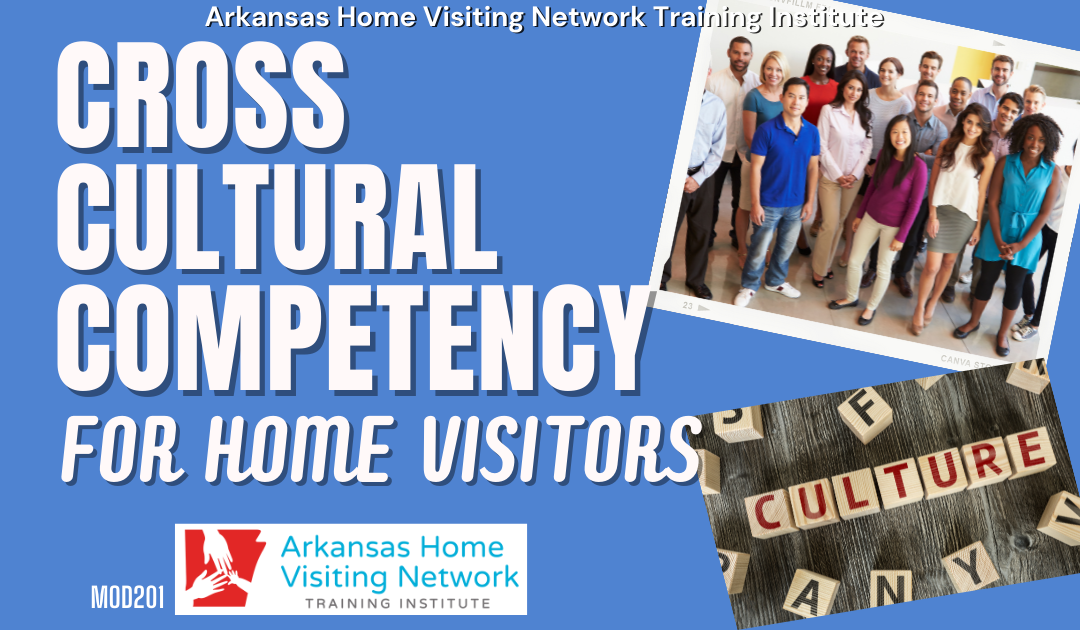 Cross Cultural Competency for Home Visitors (Online) MOD201