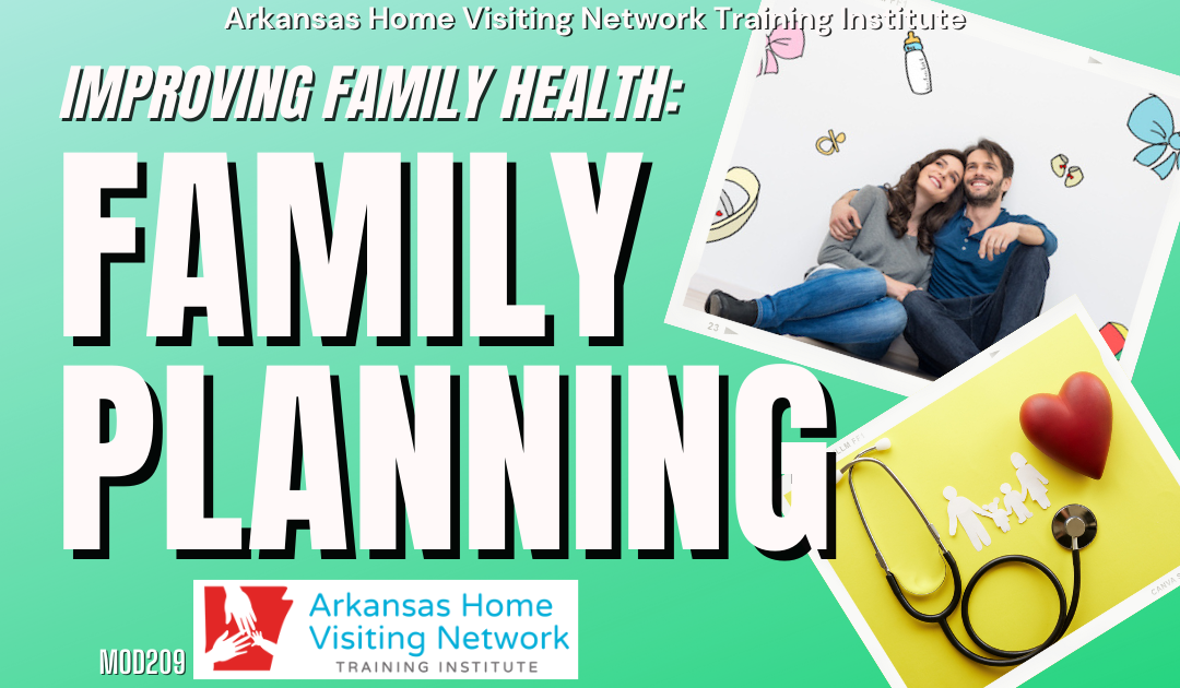 Improving Family Health: Family Planning (Online) MOD209